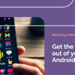 android tips and tricks